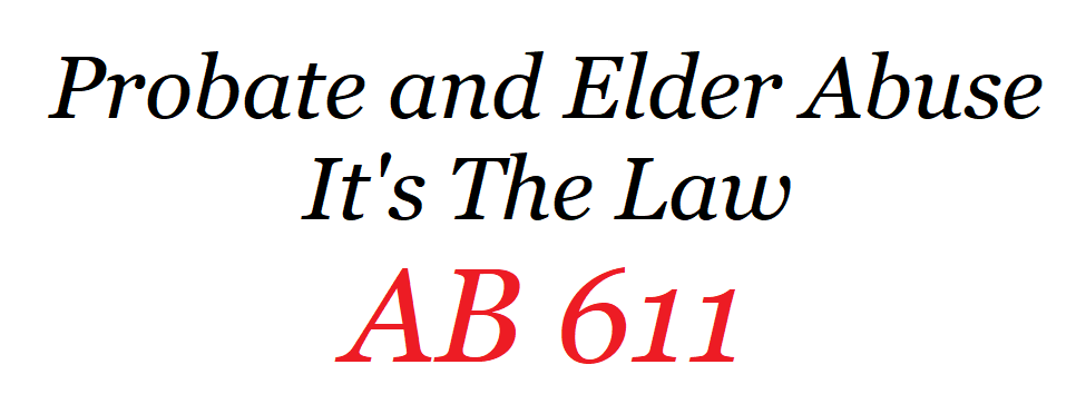 California Probate Law and Financial Elder Abuse