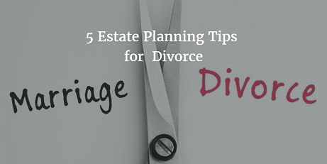 why you need an estate plan after divorce or separation